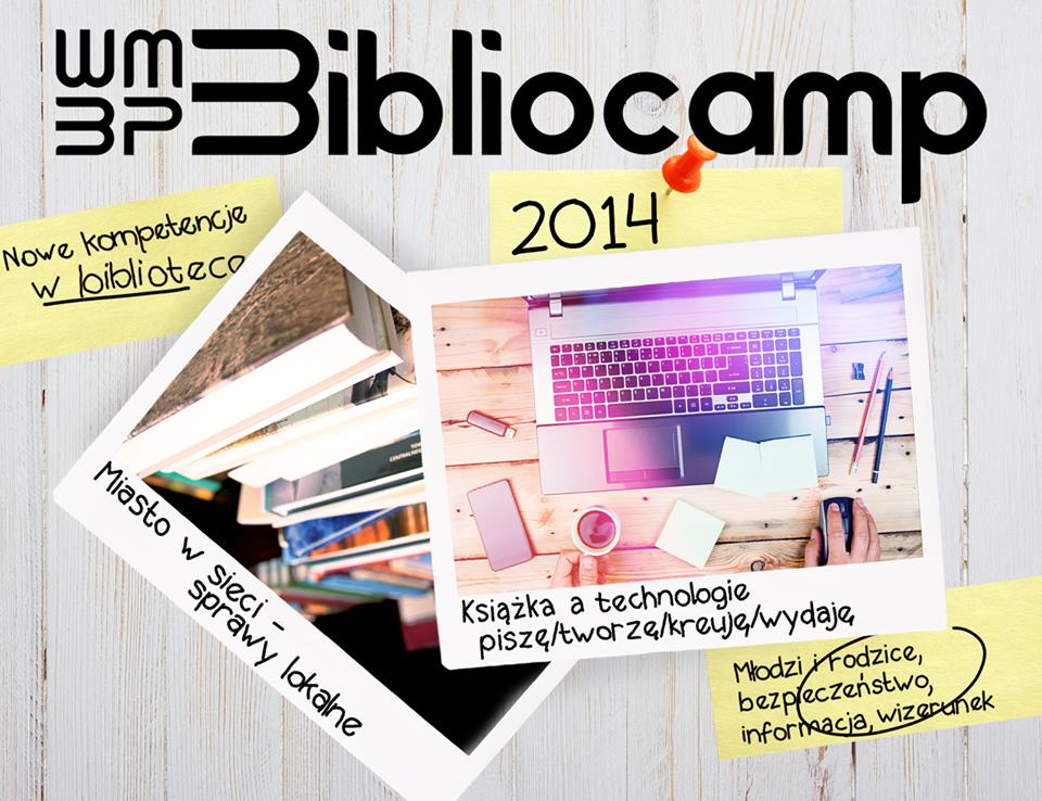 Bibliocamp - nowe media w bibliotece