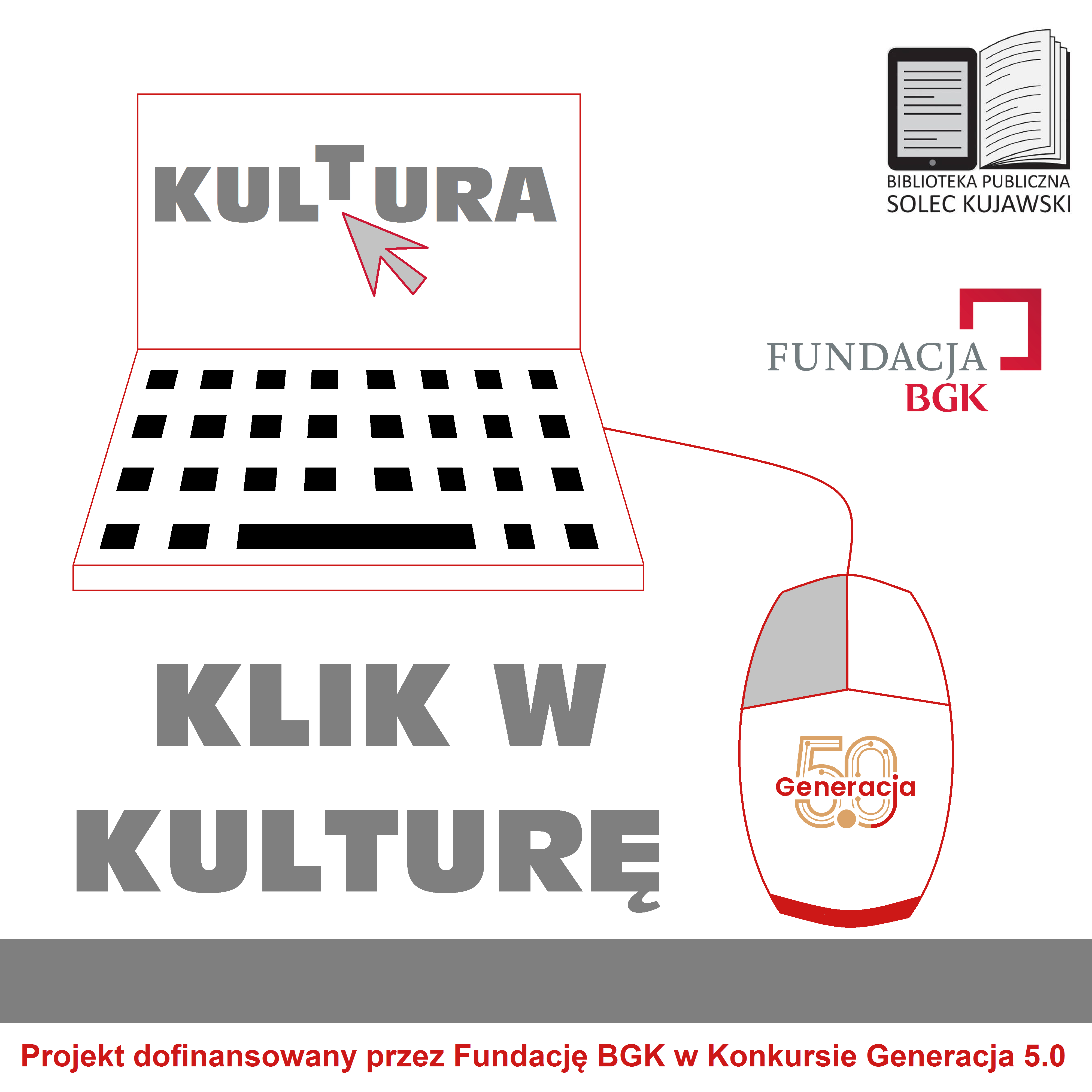 Klik w kulturę – kulturalnie z komputerami w Bibliotece Publicznej w Solcu Kujawskim