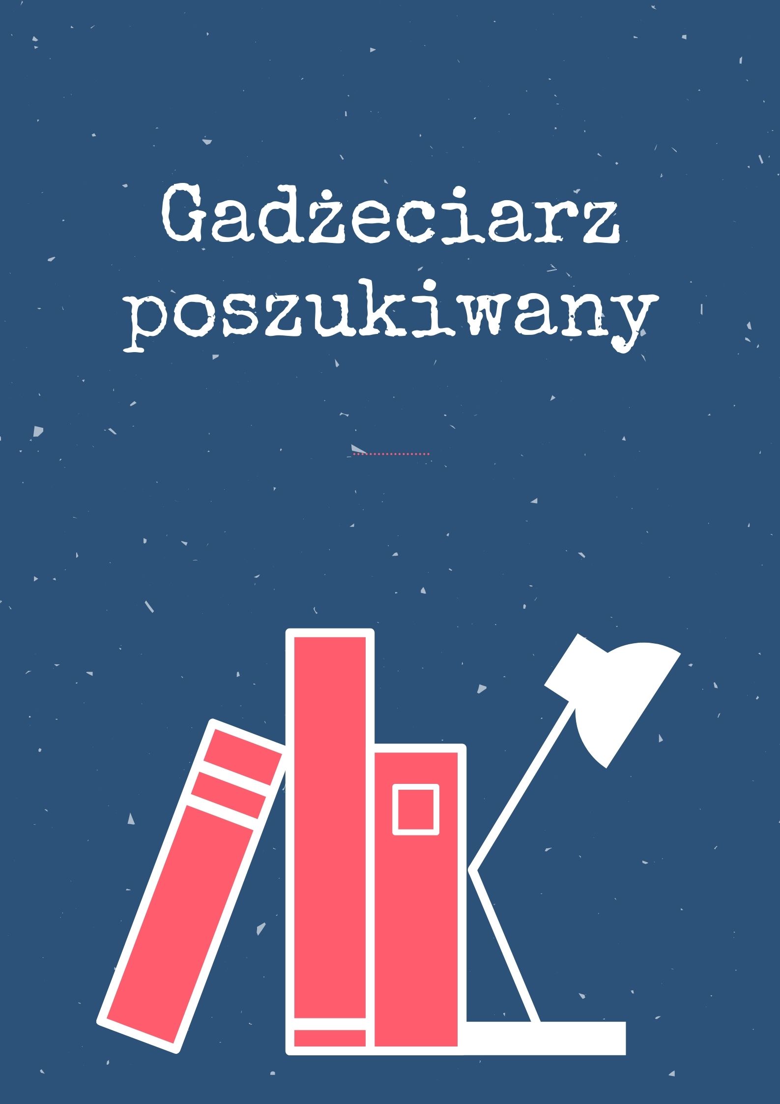 Bibliotekarz-gadżeciarz patrzy odważniej w przyszłość