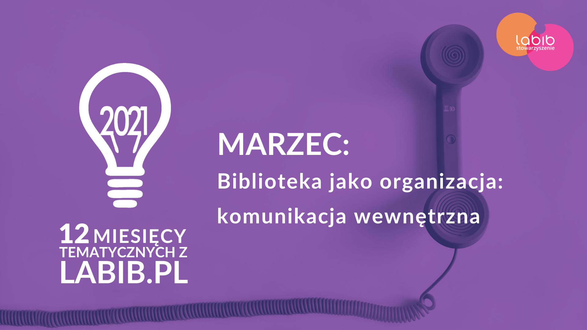 Biblioteka jako organizacja - komunikacja wewnętrzna