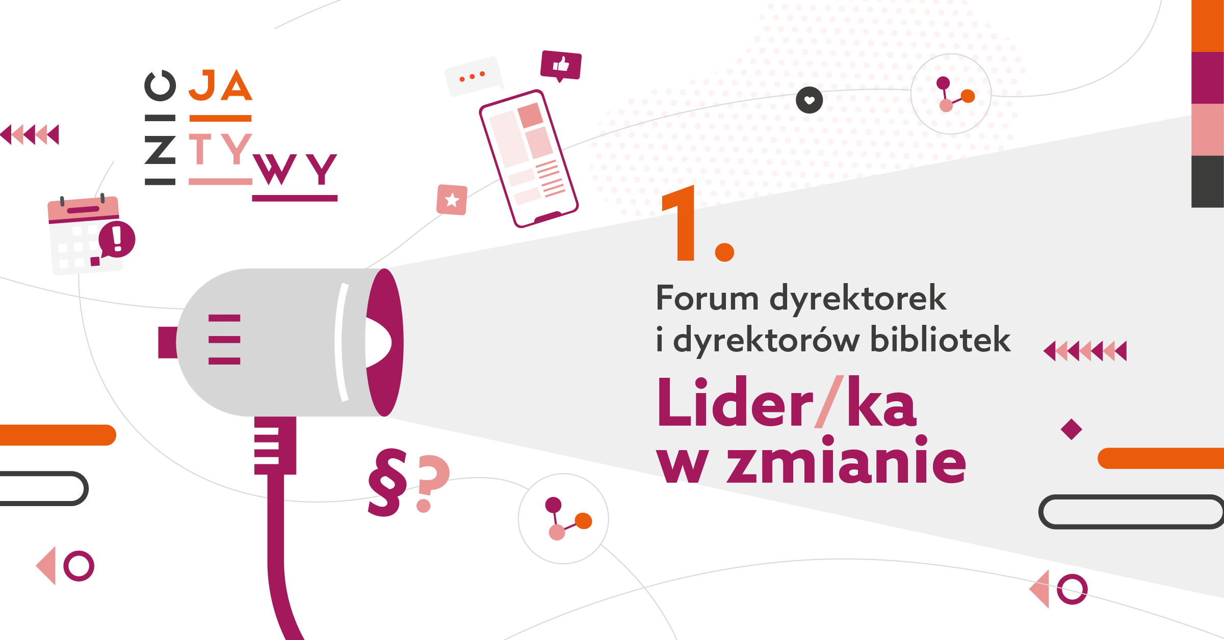 Poznaj program 1. Forum dyrektorek i dyrektorów bibliotek