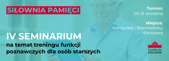 Seminarium Siłowni Pamięci - wrzesień 2021