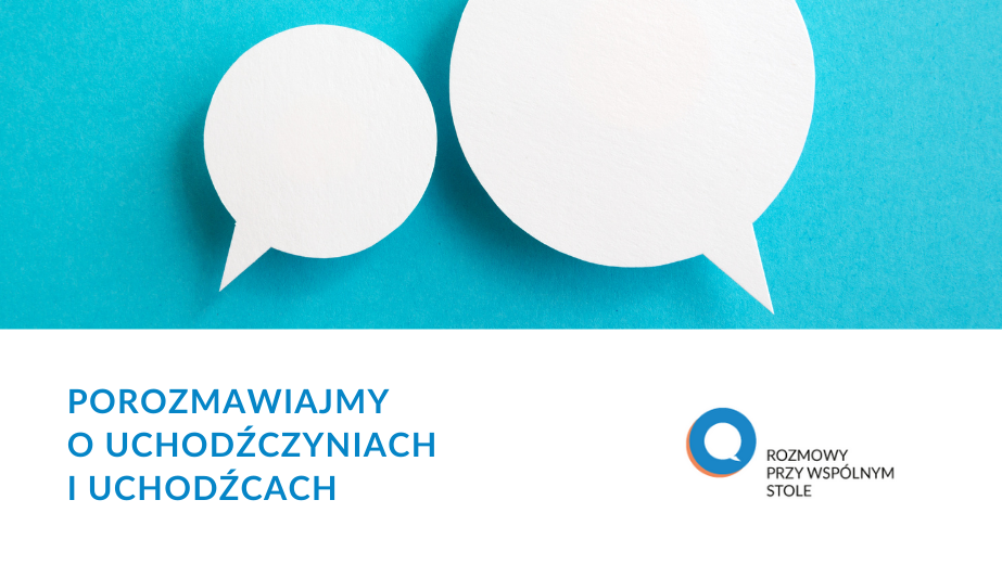 Zapraszamy na webinarium „Porozmawiajmy o uchodźczyniach i uchodźcach”