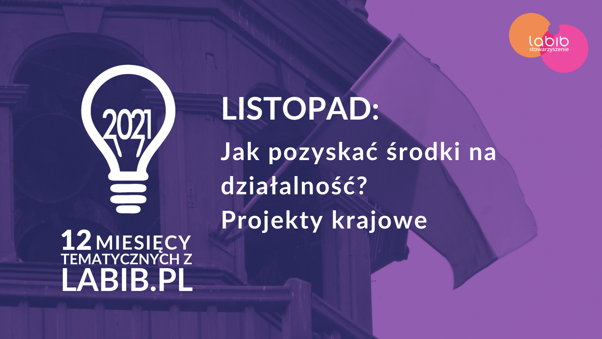 Jak pozyskać środki dla działalność - projekty krajowe