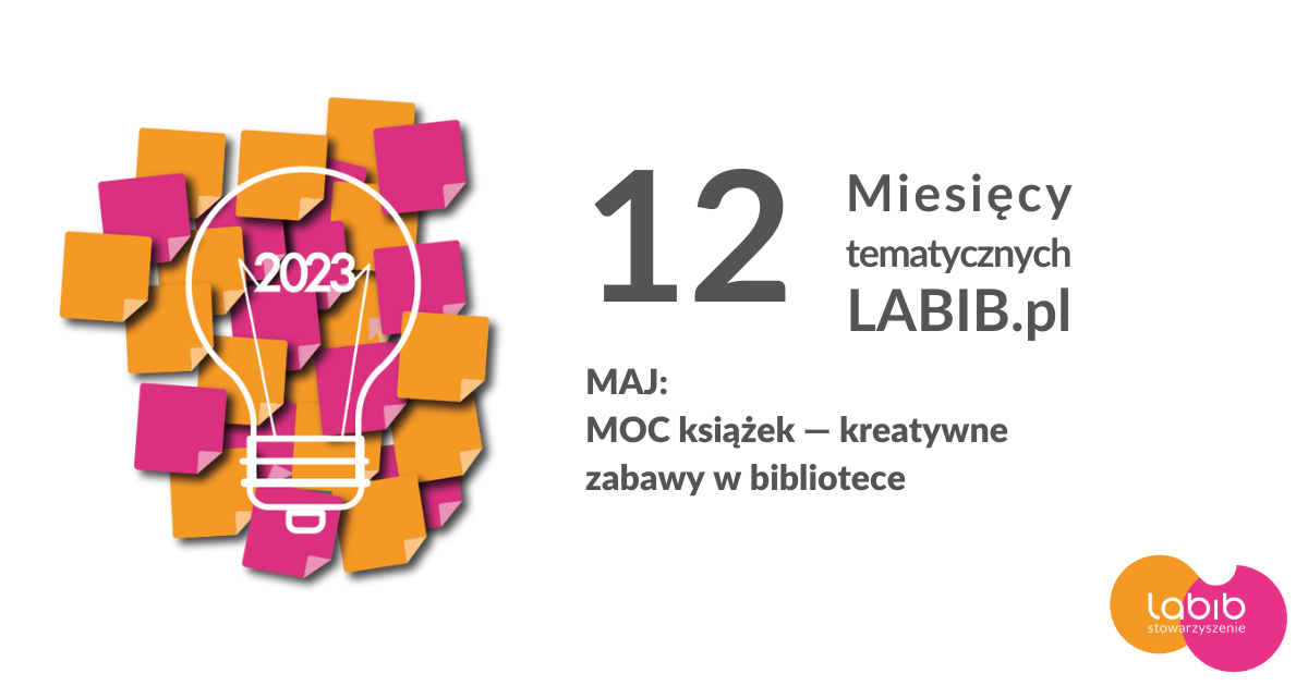 MOC książek — kreatywne zabawy w bibliotece [zapowiedź webinarium]