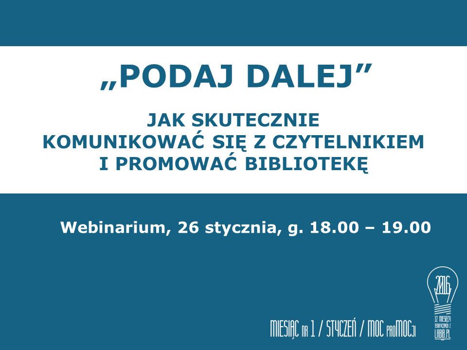 Jak komunikować się z czytelnikiem i promować bibliotekę? Weź udział  w webinarium