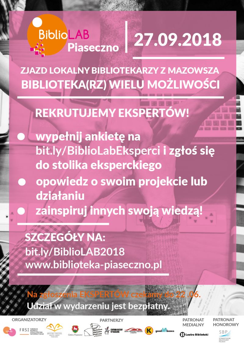 BiblioLAB Piaseczno „Biblioteka(rz) wielu możliwości” – zostań ekspertem zjazdu dla bibliotekarzy 