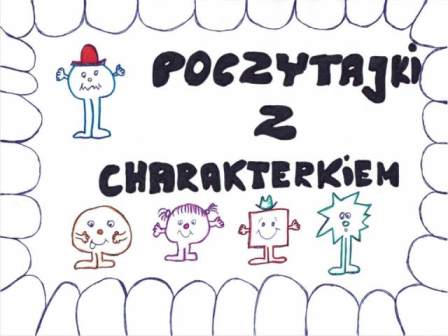 Poczytajki z charakterkiem ;-)