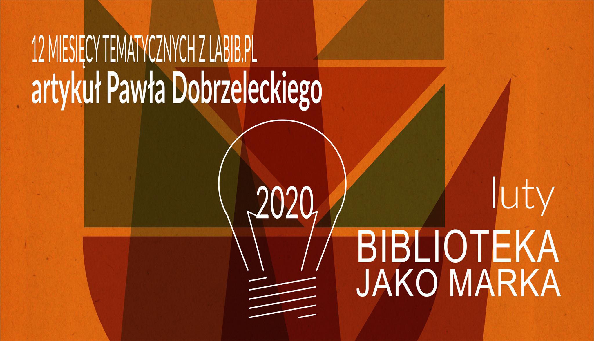 Marka biblioteki - pięć sprawdzonych praktyk